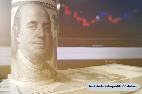best stocks to buy with 100 dollars